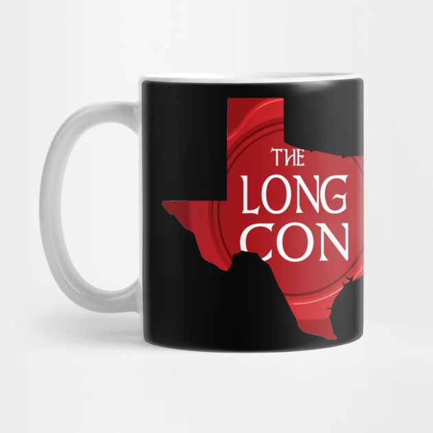 TX is Long Con Country! by TheLongCon